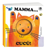 Mamma... cucù! - Librerie.coop
