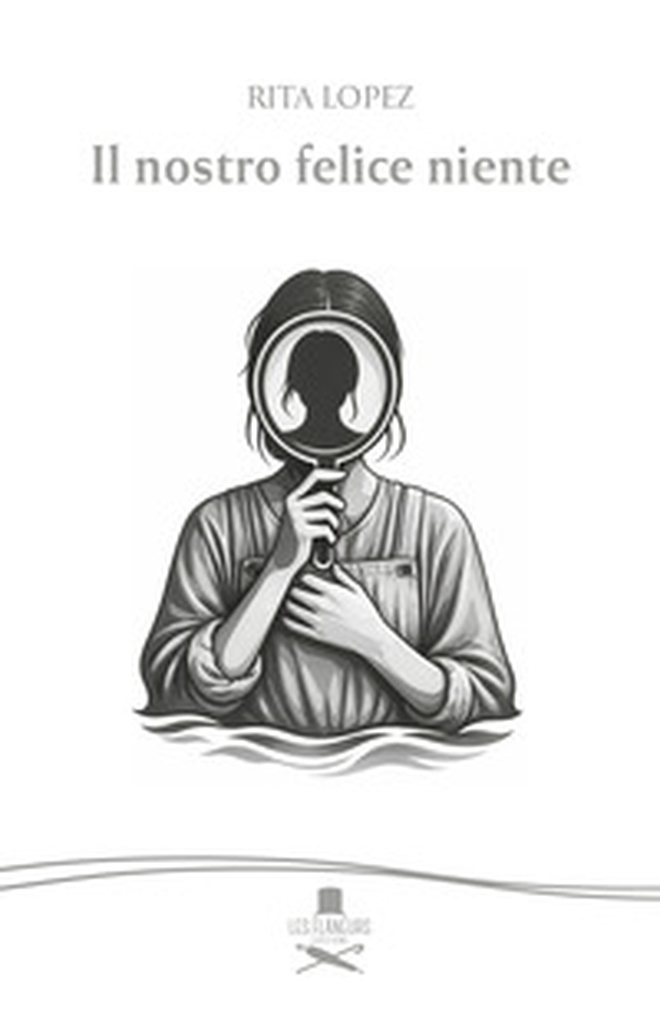 Il nostro felice niente - Librerie.coop