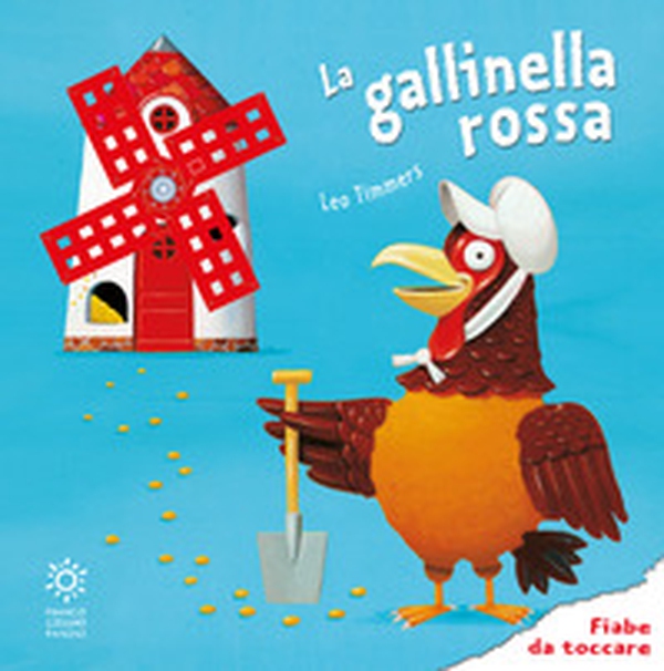 La gallinella rossa - Librerie.coop La gallinella rossa - Librerie.coop
