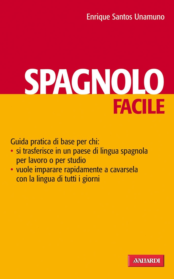 Spagnolo facile - Librerie.coop Spagnolo facile - Librerie.coop