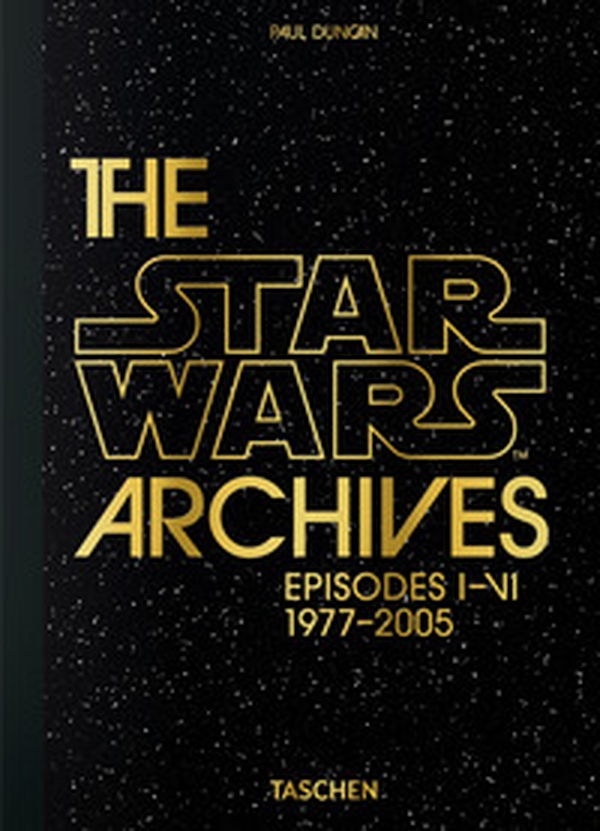 The Star Wars archives. Episodes I-VI - Librerie.coop The Star Wars archives. Episodes I-VI - Librerie.coop