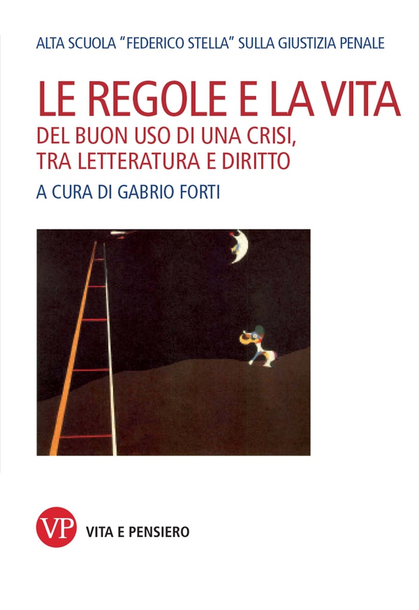 Le regole e la vita - Librerie.coop Le regole e la vita - Librerie.coop