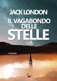 Il vagabondo delle stelle - Librerie.coop Il vagabondo delle stelle - Librerie.coop