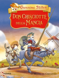 Don Chisciotte della Mancia di Miguel de Cervantes - Librerie.coop