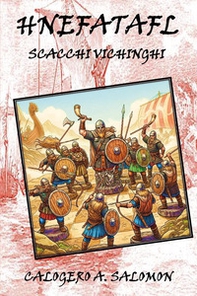 Hnefatafl. Scacchi vichinghi - Librerie.coop