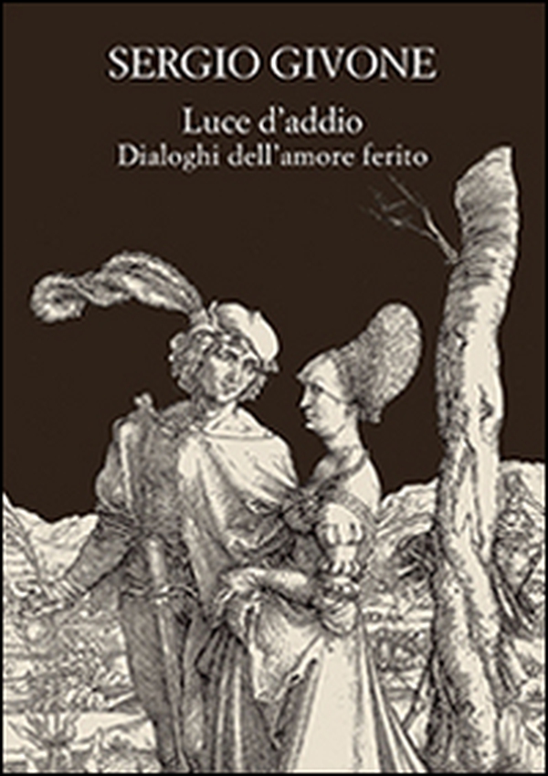 Luce d'addio. Dialoghi dell'amore ferito - Librerie.coop Luce d'addio. Dialoghi dell'amore ferito - Librerie.coop