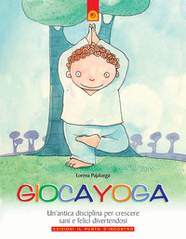 Giocayoga - Librerie.coop Giocayoga - Librerie.coop