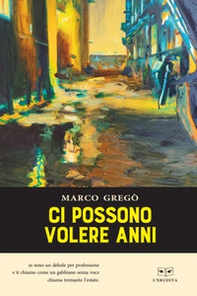 Ci possono volere anni - Librerie.coop