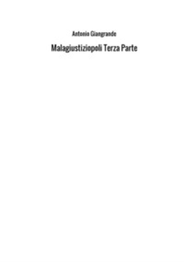 Malagiustiziopoli - Librerie.coop Malagiustiziopoli - Librerie.coop
