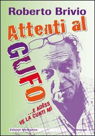 Attenti al gufo... E adèss ve la cunti mì - Librerie.coop Attenti al gufo... E adèss ve la cunti mì - Librerie.coop