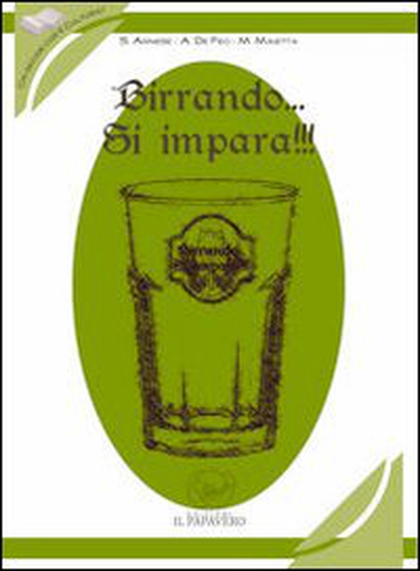 Birrando... Si impara!!! - Librerie.coop Birrando... Si impara!!! - Librerie.coop