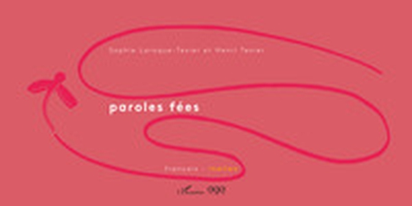 Paroles fées. Ediz. francese e italiana - Librerie.coop Paroles fées. Ediz. francese e italiana - Librerie.coop