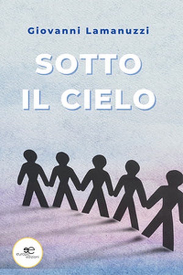 Sotto il cielo - Librerie.coop Sotto il cielo - Librerie.coop