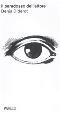 Il paradosso dell'attore - Librerie.coop