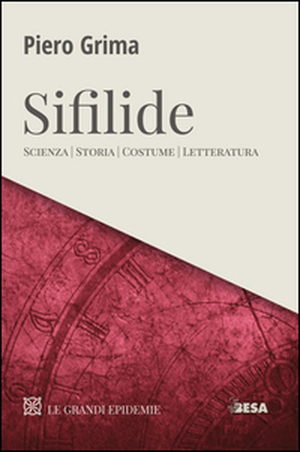 Sifilide. Scienza, storia, costume, letteratura - Librerie.coop