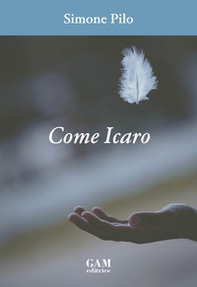 Come Icaro - Librerie.coop Come Icaro - Librerie.coop