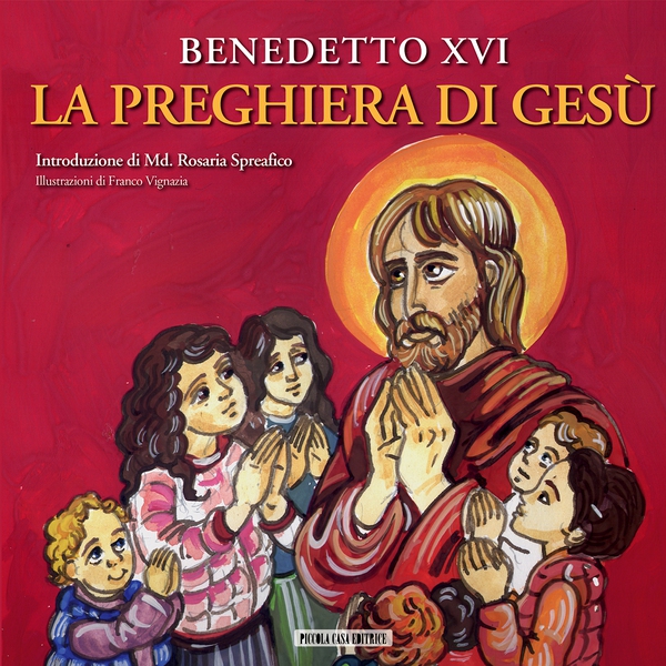 La preghiera di Gesù - Librerie.coop La preghiera di Gesù - Librerie.coop