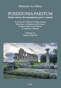 Poseidonia-Paestum. Guida storica dei monumenti greci e romani - Librerie.coop