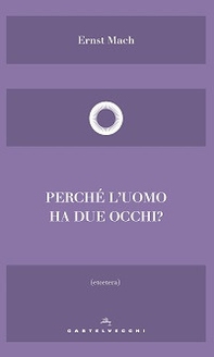 Perché l'uomo ha due occhi? - Librerie.coop Perché l'uomo ha due occhi? - Librerie.coop