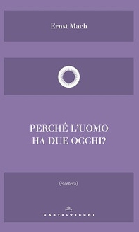 Perché l'uomo ha due occhi? - Librerie.coop