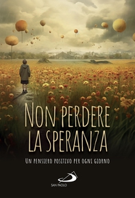 Non perdere la speranza - Librerie.coop Non perdere la speranza - Librerie.coop