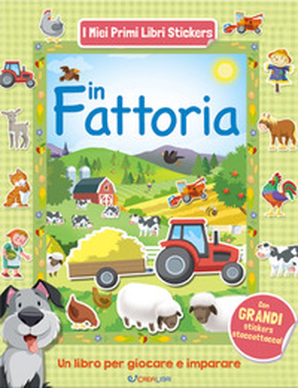 In fattoria. Con adesivi - Librerie.coop In fattoria. Con adesivi - Librerie.coop