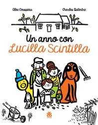 Un anno con Lucilla Scintilla - Librerie.coop