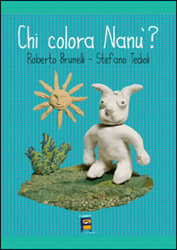Chi colora Nanù? - Librerie.coop Chi colora Nanù? - Librerie.coop