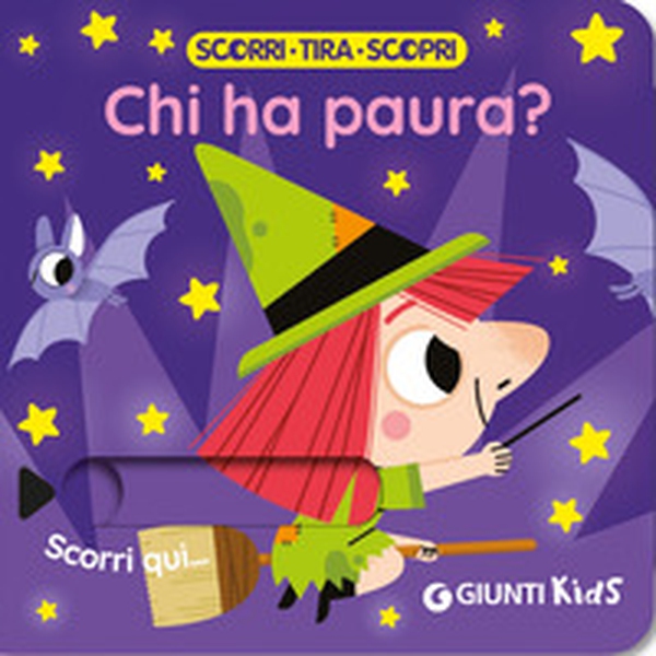 Chi ha paura? Scorri, tira e scopri - Librerie.coop