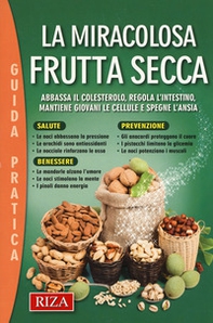La miracolosa frutta secca - Librerie.coop
