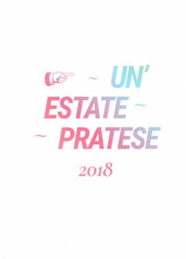 Un'estate pratese 2018 - Librerie.coop Un'estate pratese 2018 - Librerie.coop