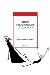 Storie e filastrocche di Lunigiana - Librerie.coop Storie e filastrocche di Lunigiana - Librerie.coop