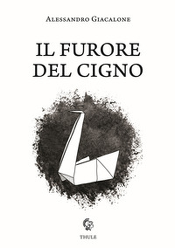 Il furore del cigno - Librerie.coop