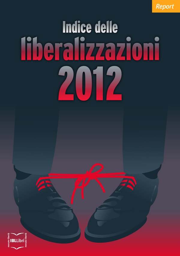 Indice delle liberalizzazioni 2012 - Librerie.coop Indice delle liberalizzazioni 2012 - Librerie.coop