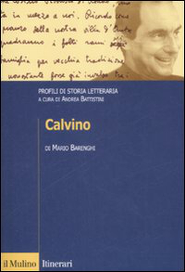 Calvino. Profili di storia letteraria - Librerie.coop Calvino. Profili di storia letteraria - Librerie.coop