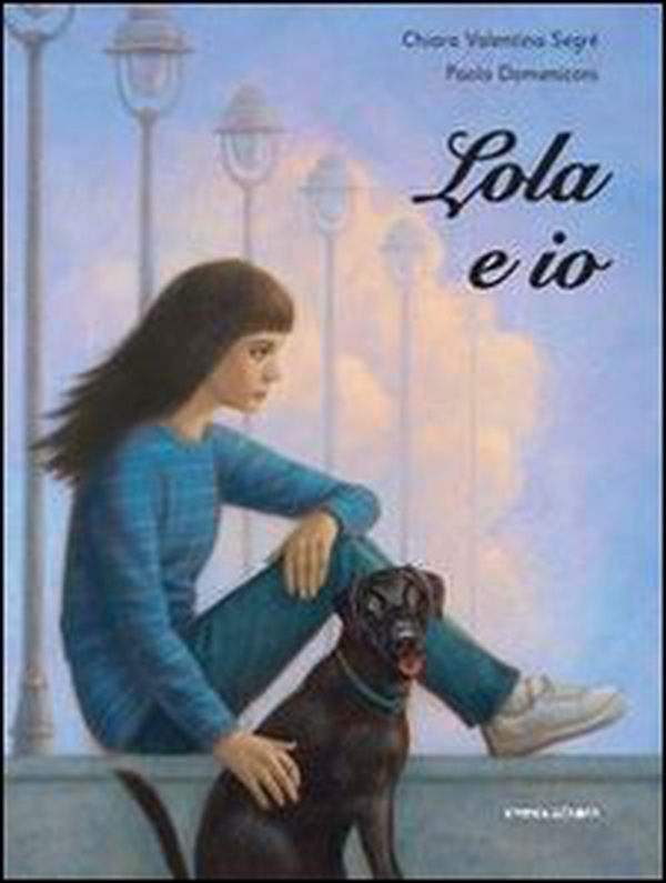 Lola e io - Librerie.coop Lola e io - Librerie.coop