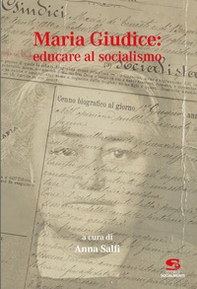 Maria Giudice: educare al socialismo - Librerie.coop