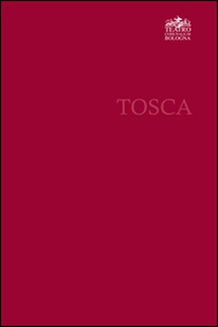 Giacomo Puccini. Tosca - Librerie.coop