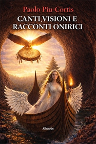 Canti, visioni e racconti onirici - Librerie.coop