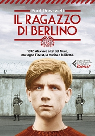 Il ragazzo di Berlino - Librerie.coop