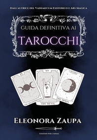 Guida definitiva ai tarocchi - Librerie.coop