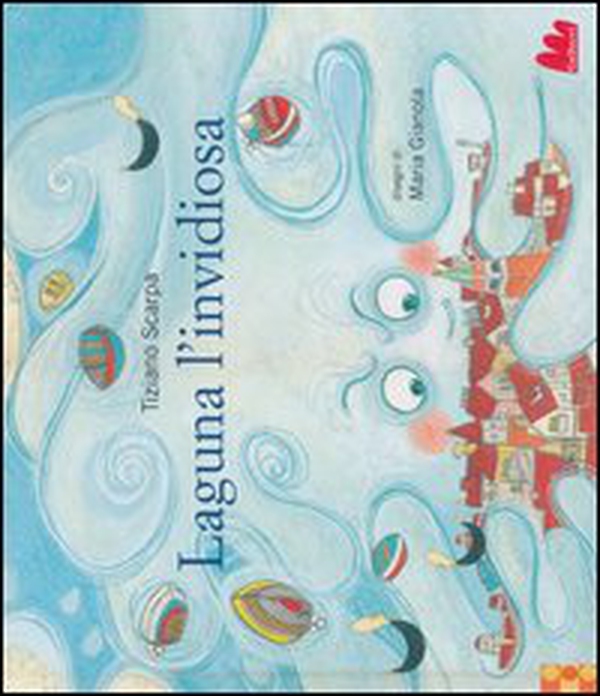 Laguna l'invidiosa - Librerie.coop Laguna l'invidiosa - Librerie.coop