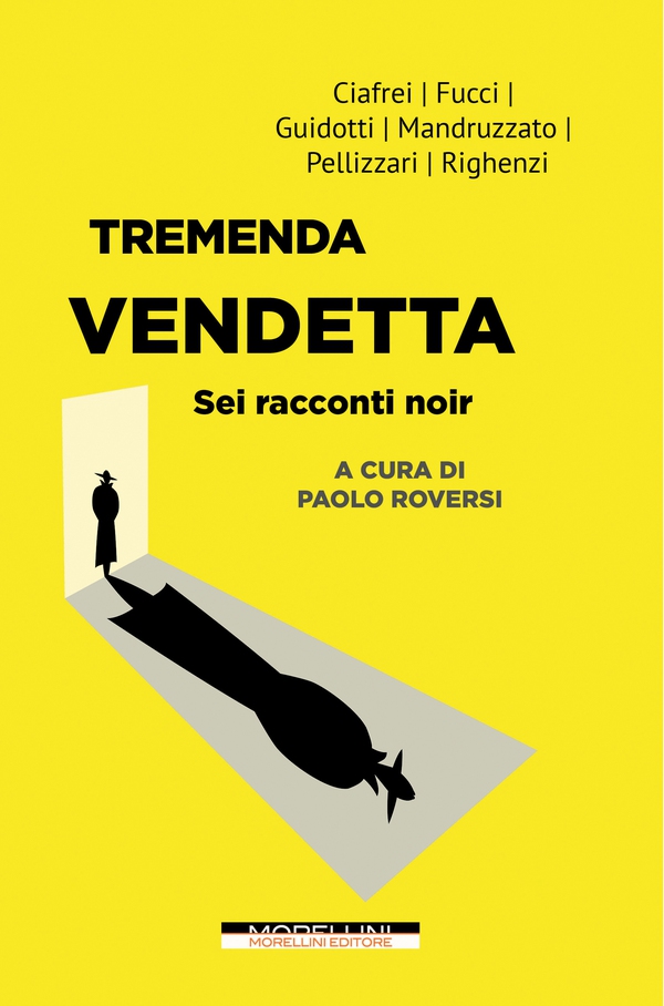 Tremenda vendetta - Librerie.coop