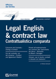 Legal english e contract law. Contrattualistica comparata - Librerie.coop Legal english e contract law. Contrattualistica comparata - Librerie.coop