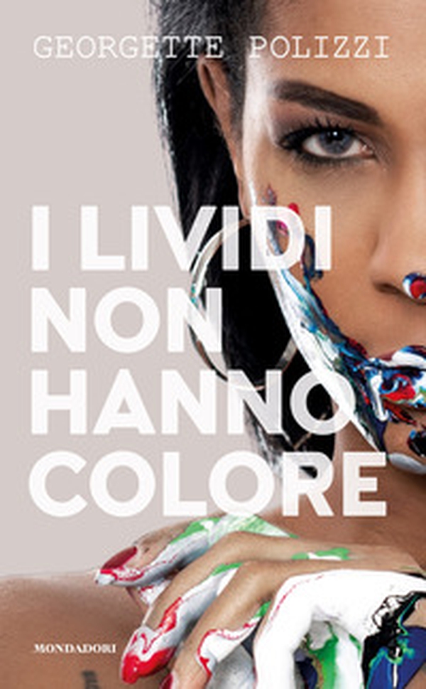 I lividi non hanno colore - Librerie.coop I lividi non hanno colore - Librerie.coop