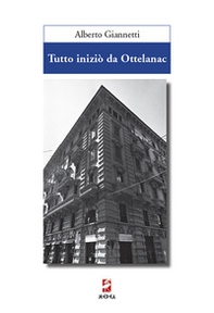Tutto iniziò da Ottelanac - Librerie.coop