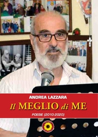 Il meglio di me. (poesie 2010-2020) - Librerie.coop Il meglio di me. (poesie 2010-2020) - Librerie.coop
