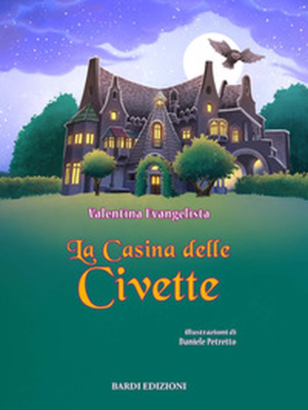 La Casina delle Civette - Librerie.coop La Casina delle Civette - Librerie.coop