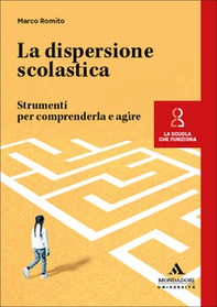 La dispersione scolastica - Librerie.coop
