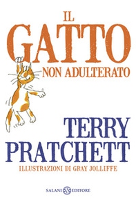 Il gatto non adulterato - Librerie.coop Il gatto non adulterato - Librerie.coop
